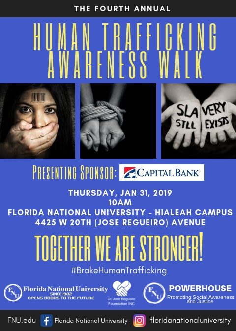 The Fourth Annual Human Trafficking Awareness Walk Florida National University Fnu